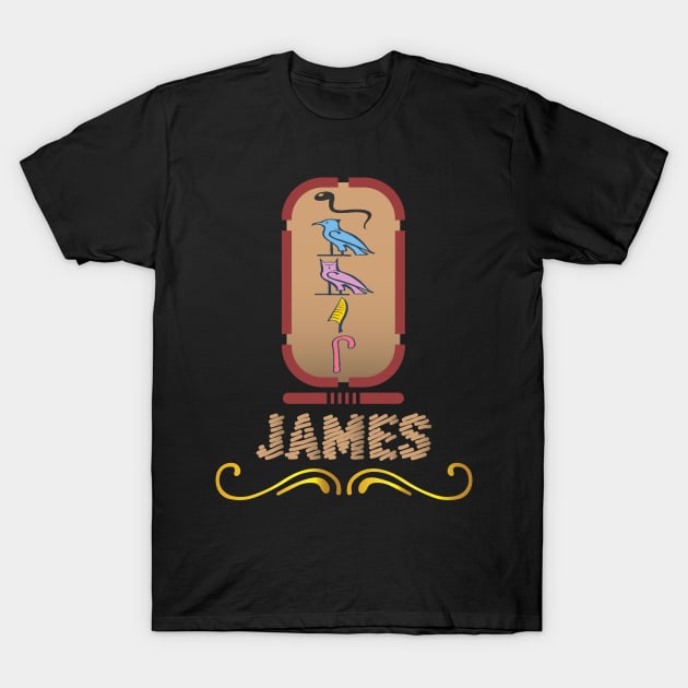 JAMES-American names in hieroglyphic letters-James, name in a Pharaonic Khartouch-Hieroglyphic pharaonic names T-Shirt by egygraphics